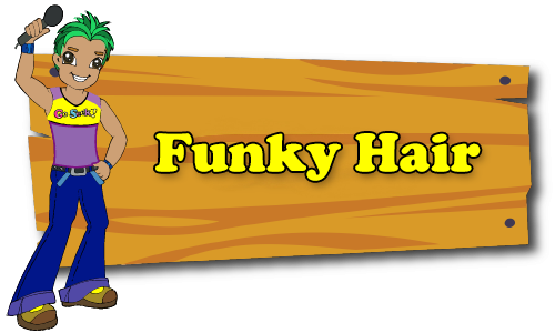 Funky Hair